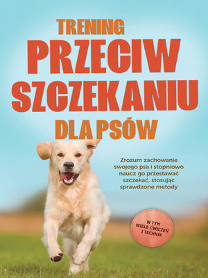 cover image of Trening przeciw szczekaniu dla psów